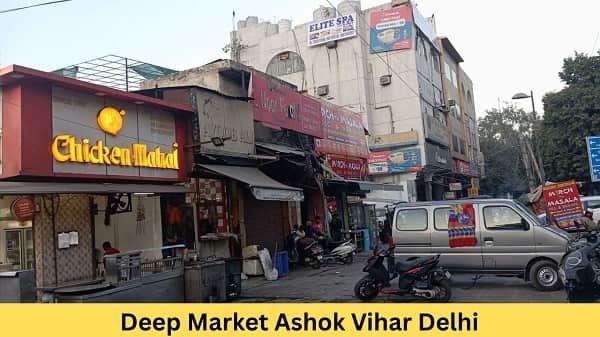 Deep Market Ashok Vihar Delhi